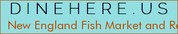 New England Fish Market and Restaurant