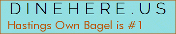 Hastings Own Bagel