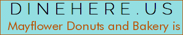 Mayflower Donuts and Bakery