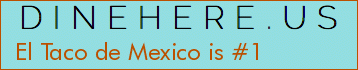El Taco de Mexico