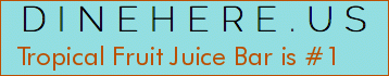 Tropical Fruit Juice Bar