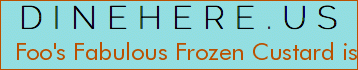 Foo's Fabulous Frozen Custard