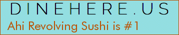 Ahi Revolving Sushi