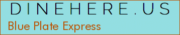 Blue Plate Express