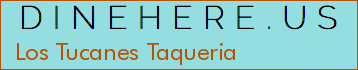 Los Tucanes Taqueria