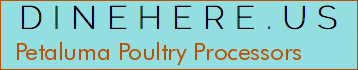 Petaluma Poultry Processors