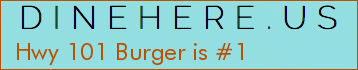 Hwy 101 Burger