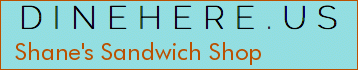 Shane's Sandwich Shop