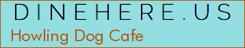 Howling Dog Cafe
