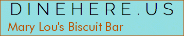 Mary Lou's Biscuit Bar