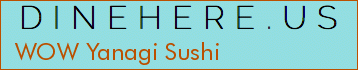 WOW Yanagi Sushi