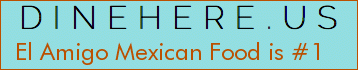 El Amigo Mexican Food