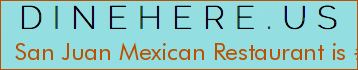 San Juan Mexican Restaurant
