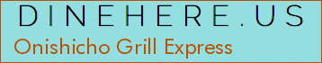 Onishicho Grill Express