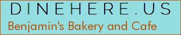 Benjamin's Bakery and Cafe