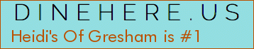 Heidi's Of Gresham
