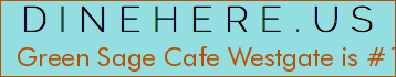 Green Sage Cafe Westgate