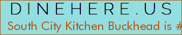 South City Kitchen Buckhead