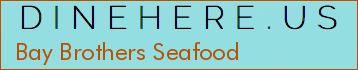 Bay Brothers Seafood