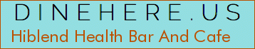 Hiblend Health Bar And Cafe