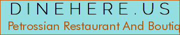Petrossian Restaurant And Boutique