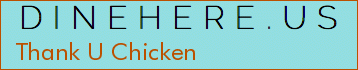 Thank U Chicken