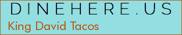 King David Tacos