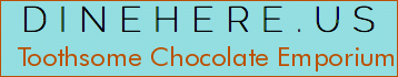 Toothsome Chocolate Emporium