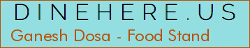 Ganesh Dosa - Food Stand