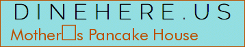Mothers Pancake House