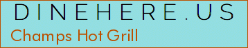 Champs Hot Grill