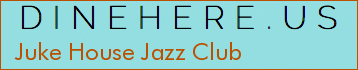 Juke House Jazz Club