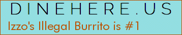 Izzo's Illegal Burrito