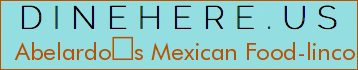 Abelardos Mexican Food-lincoln