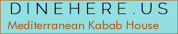 Mediterranean Kabab House