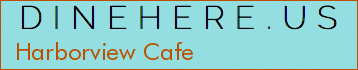 Harborview Cafe