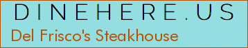 Del Frisco's Steakhouse
