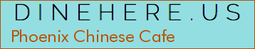 Phoenix Chinese Cafe
