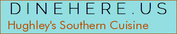 Hughley's Southern Cuisine