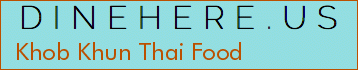 Khob Khun Thai Food