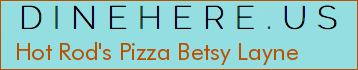 Hot Rod's Pizza Betsy Layne