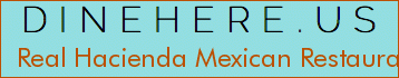 Real Hacienda Mexican Restaurant