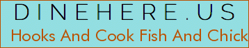 Hooks And Cook Fish And Chicken