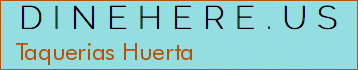 Taquerias Huerta