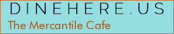 The Mercantile Cafe