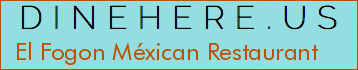 El Fogon Méxican Restaurant