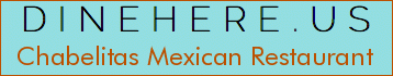 Chabelitas Mexican Restaurant