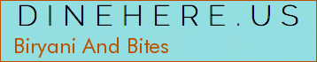 Biryani And Bites