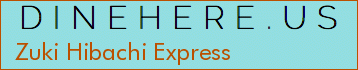 Zuki Hibachi Express