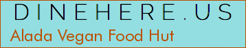 Alada Vegan Food Hut